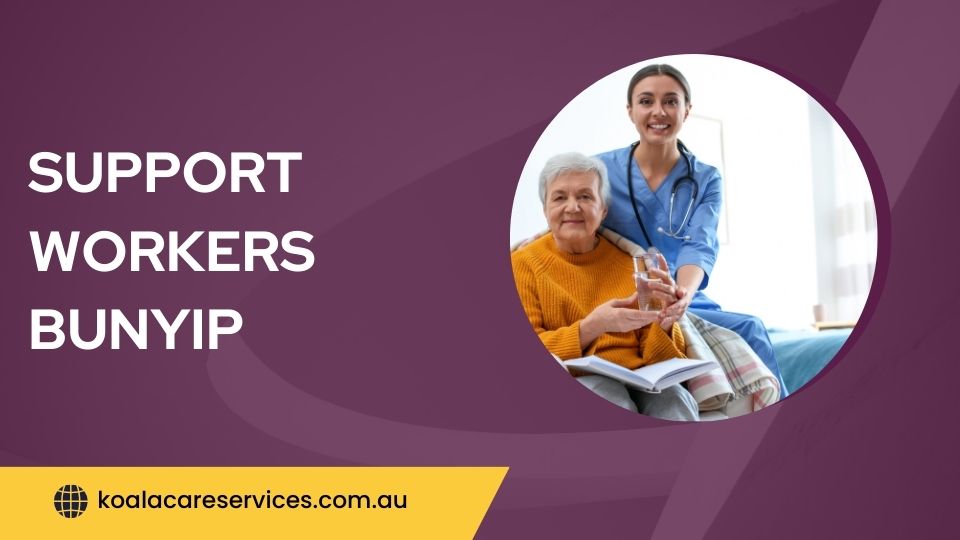 Support Workers Bunyip Support Workers Bunyip