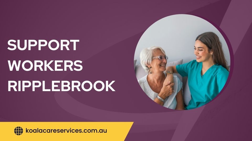 Support Workers Ripplebrook Support Workers Ripplebrook
