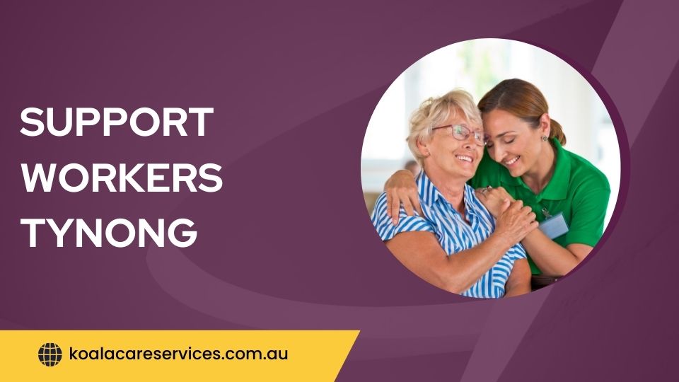 Support Workers Tynong Support Workers Tynong